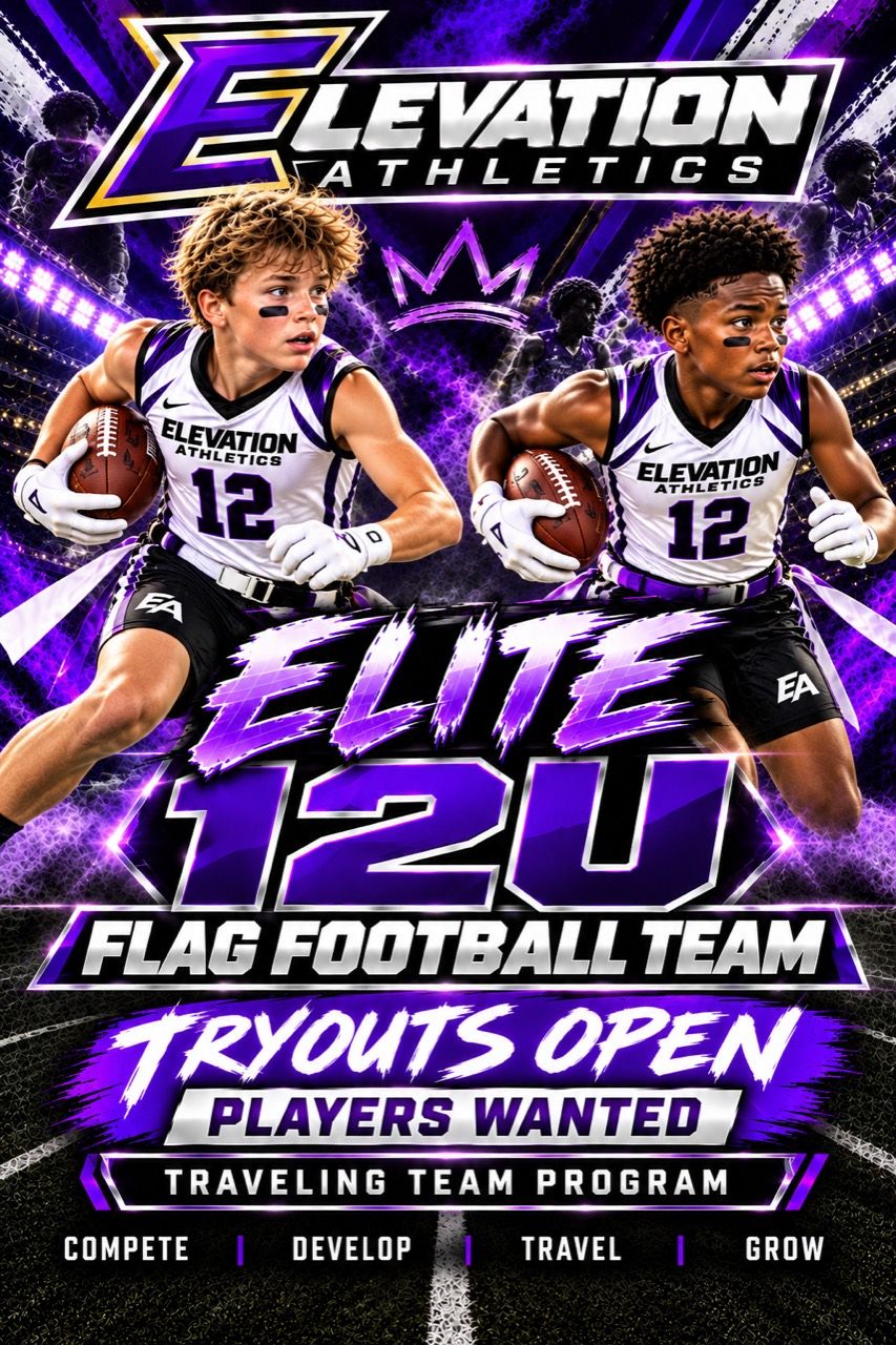 Elevation Athletics elite boys’ 12U flag football traveling team — tryouts open, players wanted.